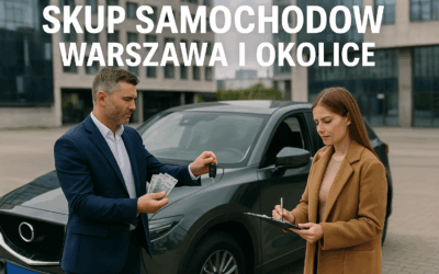 Skup samochodów Warszawa i okolice – na co zwracać uwagę?
